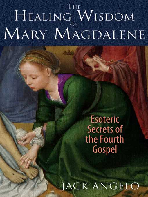 Cover image for The Healing Wisdom of Mary Magdalene